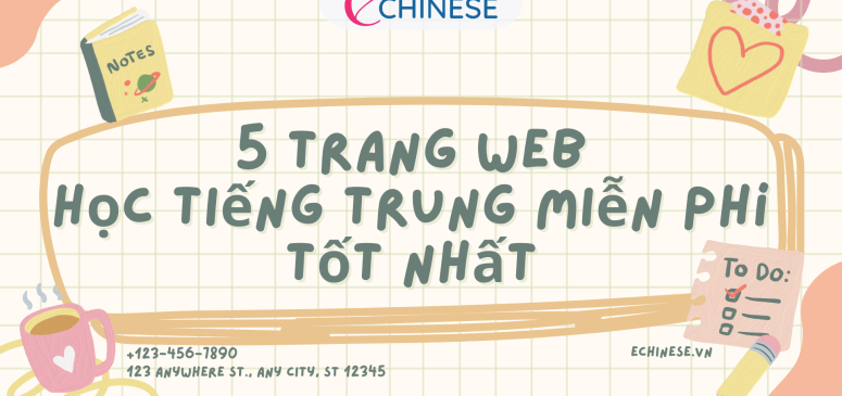 5 Trang Web Học Tiếng Trung Miễn Phí Tốt Nhất