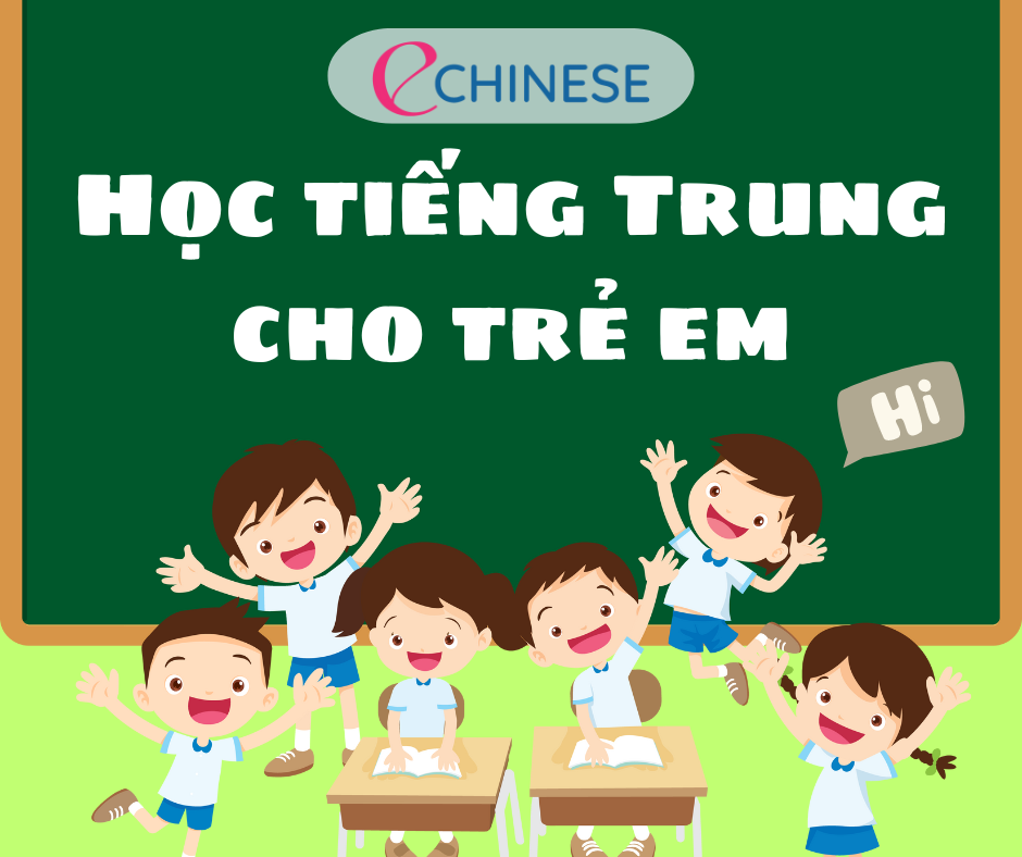 Học tiếng Trung cho trẻ em