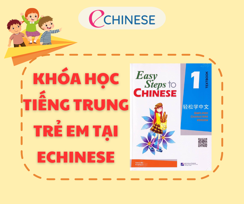 Khóa học tiếng Trung trẻ em tại Echinese